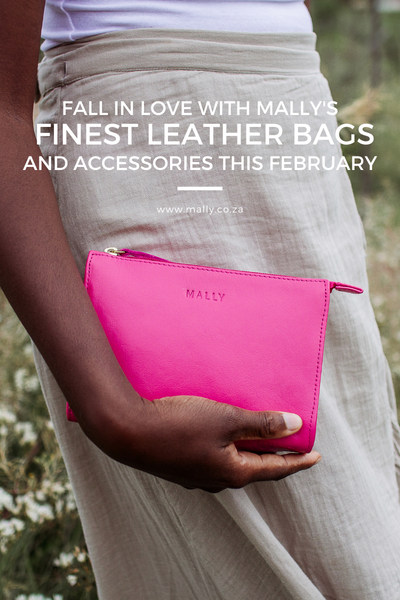 Fall in Love with Mally's Finest Leather Bags and Accessories this February