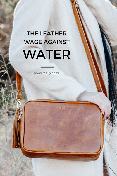 The Leather Wage Against Water