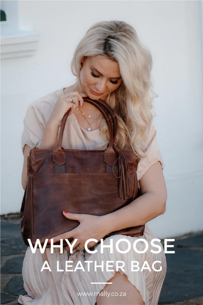 Why Choose a Leather Bag?