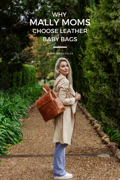 Why Mally Moms Choose Leather Baby Bags